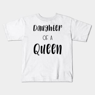 Daughter of a Queen | partner look Kids T-Shirt